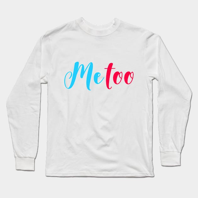 ME TOO 08 Long Sleeve T-Shirt by Utopic Slaps